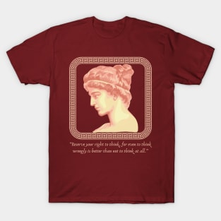 Hypatia of Alexandria Portrait and Quote T-Shirt